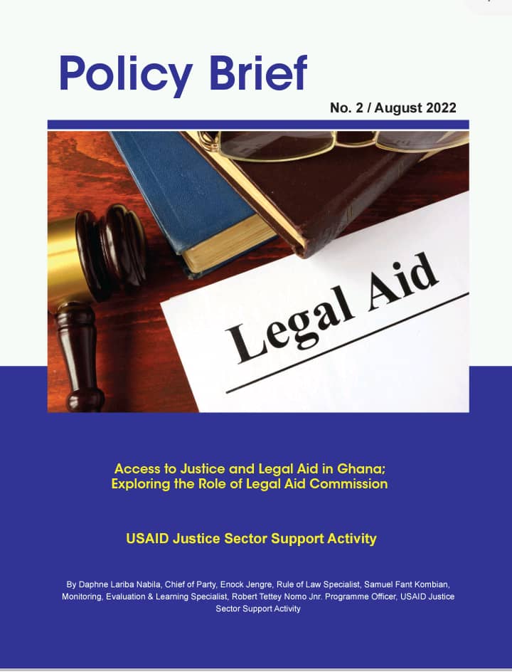 Access to Justice and Legal Aid in Ghana; Exploring the Role of Legal Aid Commission